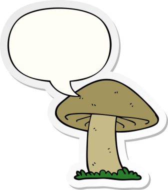 Bir insan tarafından çizilmiş konuşma balonu çıkartmalı mantar mantarı.