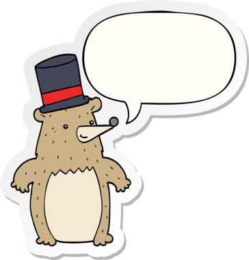 Bir insan tarafından çizilmiş konuşma balonu çıkartmalı silindir şapkalı çizgi film ayısı.