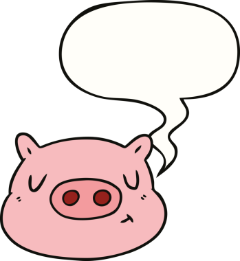 Bir insan tarafından çizilmiş konuşma balonlu domuz suratlı bir çizgi film.