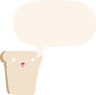 bir insan tarafından çizilmiş, konuşma baloncuklu bir ekmek dilimi.