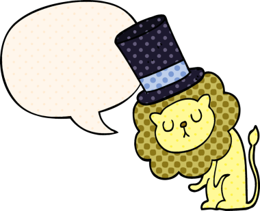 Çizgi roman tarzında konuşma balonu olan silindir şapka takan sevimli bir aslan.