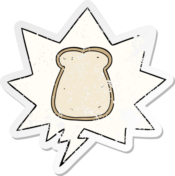 Bir insan tarafından çizilmiş, sıkıntılı, eski bir çıkartma olan, konuşma balonlu bir ekmek dilimi.