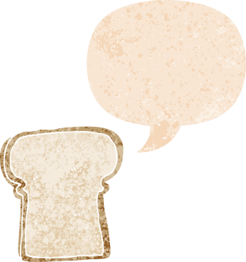 Bir insan tarafından çizilmiş, grunge dertli retro desenli konuşma baloncuklu bir ekmek dilimi.