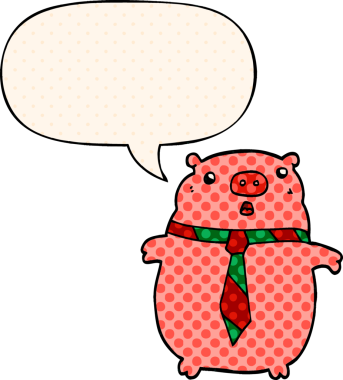 Çizgi roman tarzında konuşma balonu olan ofis kravatlı bir domuz insan tarafından çizilmiş.