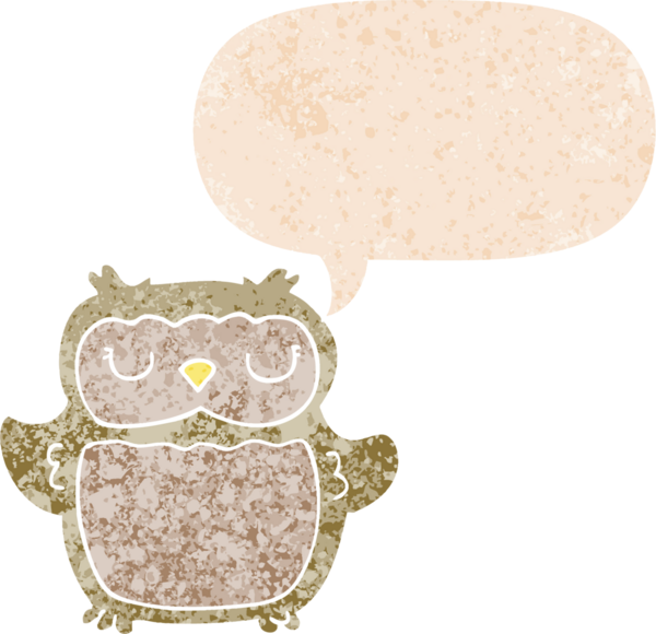 bir insan tarafından çizilmiş grunge sıkıntılı retro desenli konuşma baloncuğu ile çizgi film baykuşu