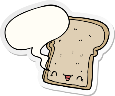 Bir insan tarafından çizilmiş konuşma kabarcığı etiketli şirin bir ekmek dilimi.