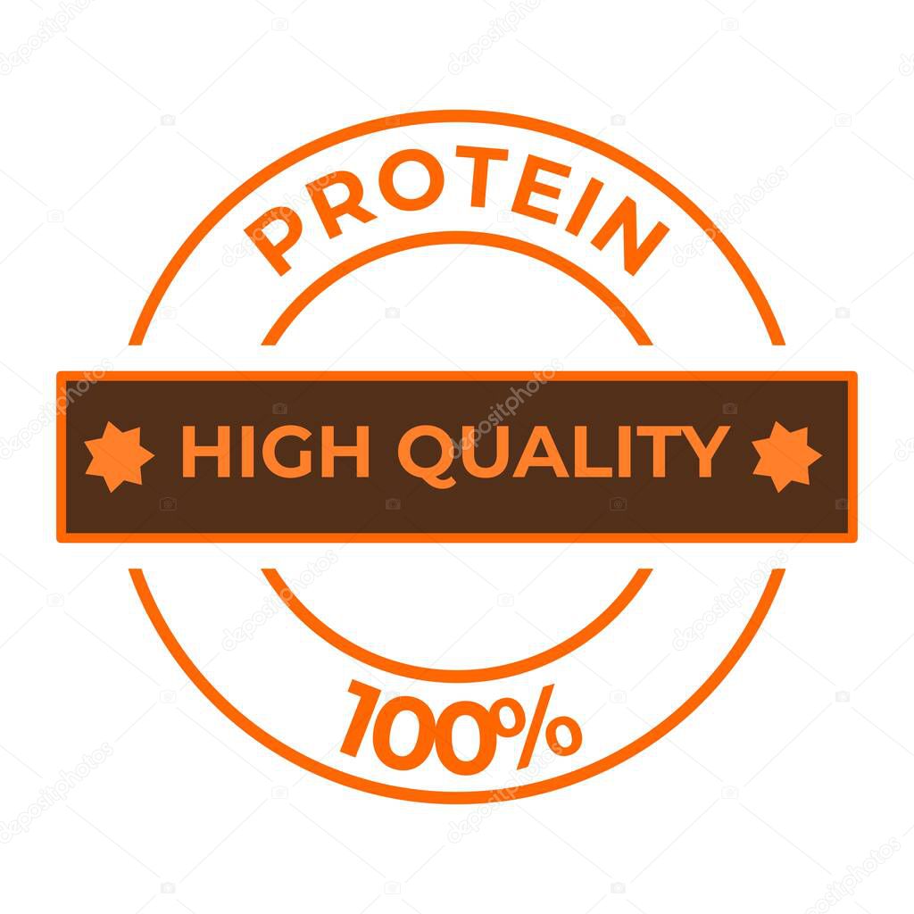 Badge, protein label or sticker on white background, 100% percent high protein, high protein stamp, emblem vector icon. vector illustration