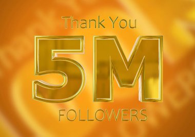 5M followers lettering Golden celebration social media poster. Thank you five million subscribers. 3D illustration clipart