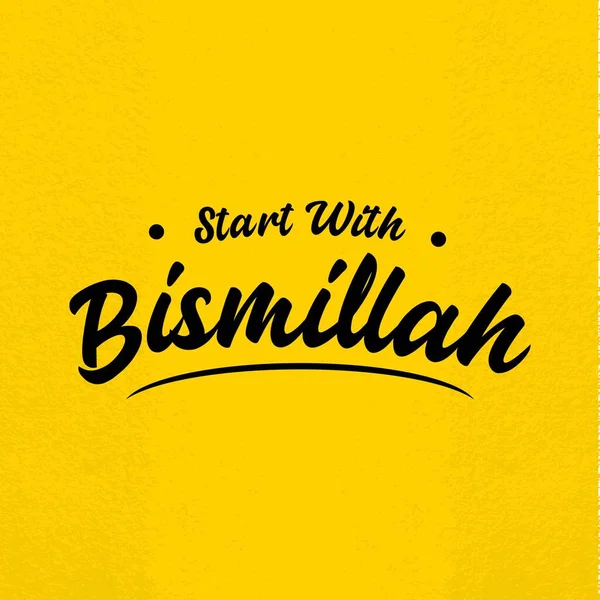 Cita Musulmana Cartel Banner Fondo Diciendo Comience Con Bismillah — Vector de stock