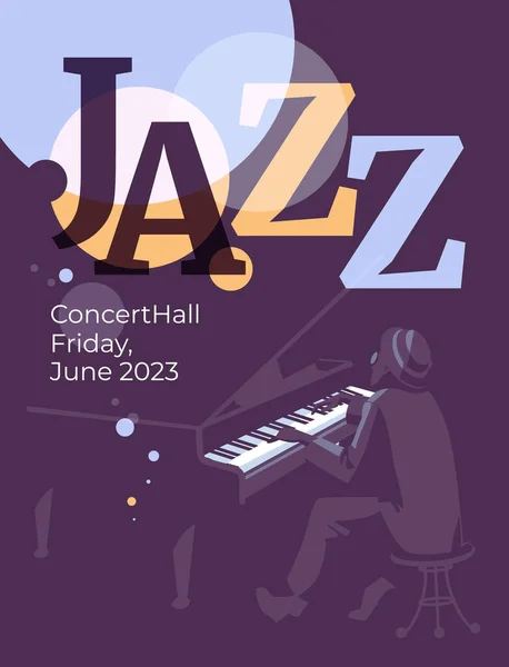 Jazz Musica Classica Evento Poster Design Concept Pianista Sfondo Decorativo — Vettoriale Stock