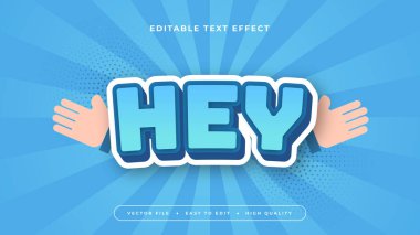 Mavi beyaz ve bej hey 3d düzenlenebilir metin efekti - yazı tipi