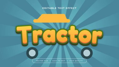 Mavi yeşil ve sarı traktör 3d düzenlenebilir metin efekti - yazı tipi