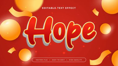 Kırmızı Turuncu ve Beyaz Umut 3d Düzenlenebilir Metin Efekti - Yazı Tipi