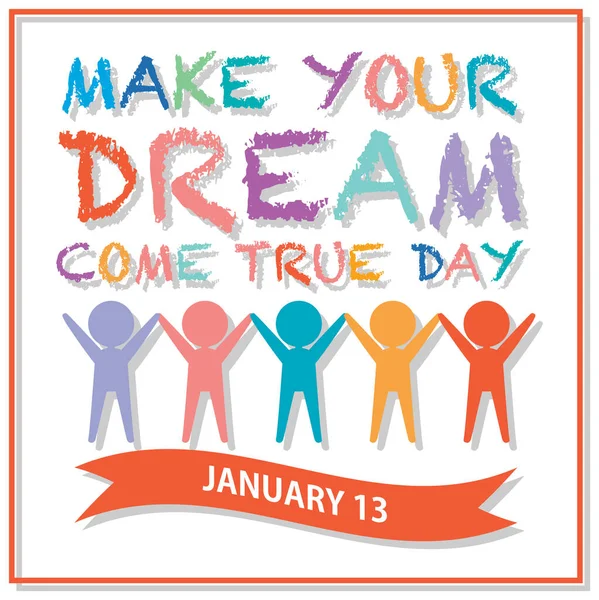 Make Your Dreams Come True Banner Design Illustration — Stock Vector