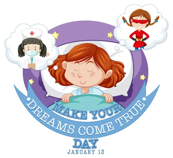 stock vector Make Your Dream Come True Day Banner Design illustration