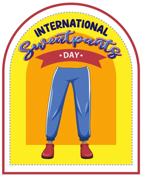 International Sweatpants Day Banner Design Illustration — Stock Vector