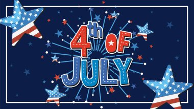 Yıldızlı vektör çizimi ve kırmızı, beyaz ve mavi havai fişekler. Cesur tipografi 4 Temmuz temasını vurguluyor