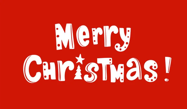 メリークリスマステキスト付きバナー 手描きレタリング 赤のホワイトレター おかしい休日の言葉 ベクターのイラスト 冬のシーズンカード 新年のパーティーポスター ギフトタグのタイポグラフィ — ストックベクタ