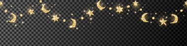 Ramadan or Al-Adha seamless decoration. Garland with hanging crescents and stars. Golden glitter ornaments. Muslim holidays border, frame. Transparent background can be removed in vector file. clipart