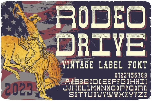 Vintage Címke Betűtípus Nevű Rodeo Drive Eredeti Betűtípus Bármilyen Tervhez — Stock Vector
