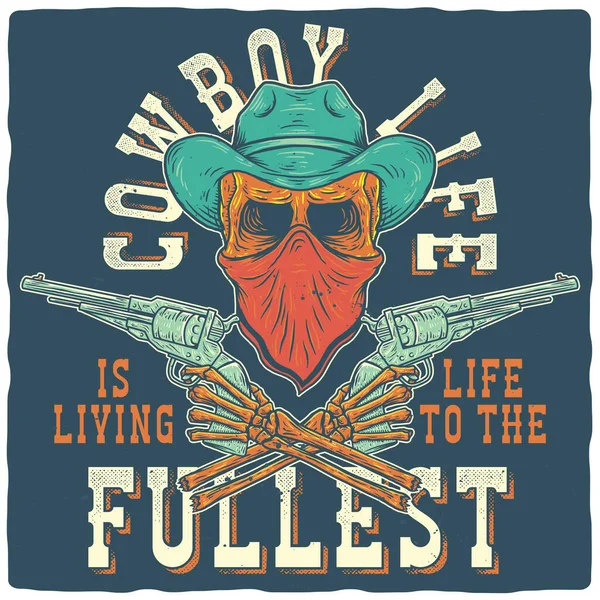 Disegno Una Shirt Poster Con Illustrazione Teschio Cowboy Cappello Con — Vettoriale Stock