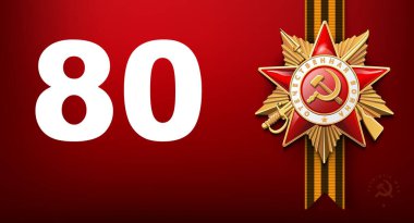80 yıl Mutlu Zafer Günü! 1941-1945 arası. Vatanseverlik Savaşı Birinci Sınıf Emri. Kırmızı yıldız ve bayrak, İngilizce ve Rusça yazı: 2. Dünya Savaşı. St. George kurdelesi, 9 Mayıs. Sancak Vektör illüstrasyon broşürü, dergi, başarı, klip sanatı, bilgi grafiği