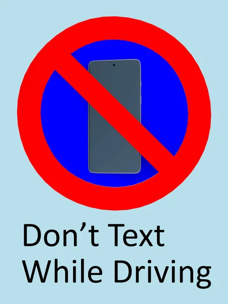 Illustration Smartphone Sur Panneau Routier Entry Intitulé Dont Text While — Photo