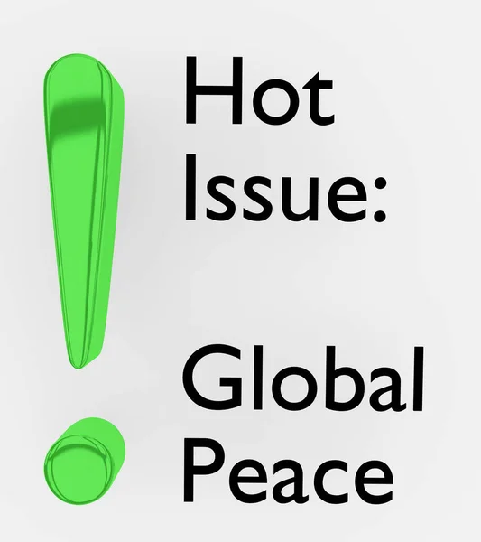 Εικονογράφηση Θαυμαστικού Μαζί Σενάριο Hot Issue Global Peace — Φωτογραφία Αρχείου