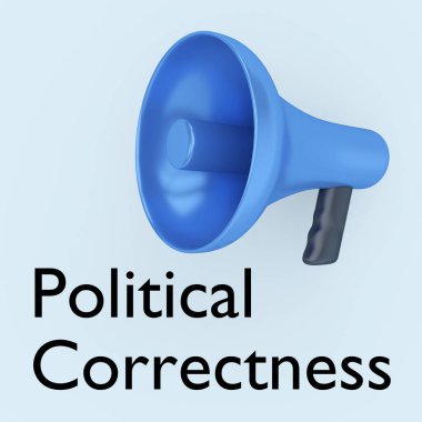 Politik Doğruluk başlıklı bir megafonun 3D çizimi