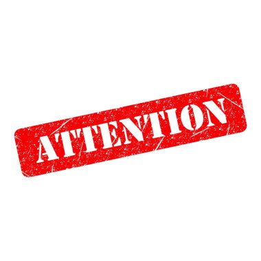 Attention stamp symbol, label sticker sign button, text banner vector illustration .
