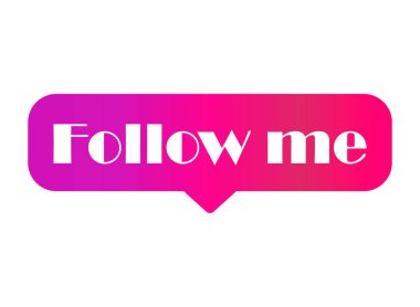 Grafik konsept sembolü, konuşma düğmesi web etiketi, vektör illüstrasyonunu takip et .