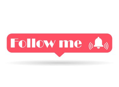 Follow us shadow graphic concept symbol, speech button web label, vector illustration .