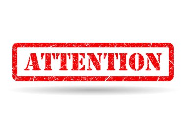 Attention stamp symbol shadow, label sticker sign button, text banner vector illustration .
