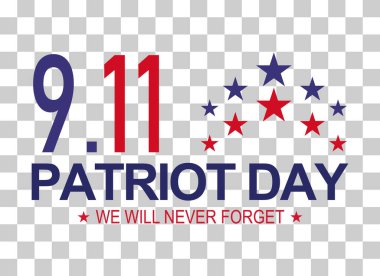 Patriot american day 9.11. Memorial day symbol background, We will never forget.vector illustration .