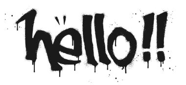 Duvar yazısını sprey boyayla boyamış. Beyazın üzerine siyah bir kelime. Bir damla püskürtülmüş. Merhaba. Beyaz arka planda izole edilmiş. vektör illüstrasyonu