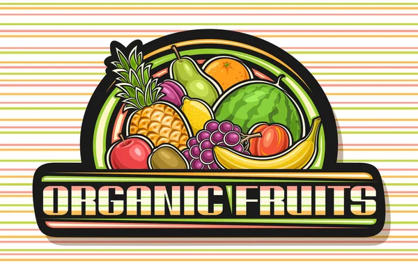Logotipo Vectorial Para Frutas Orgánicas Letrero Decorativo Negro Con Ilustración — Vector de stock
