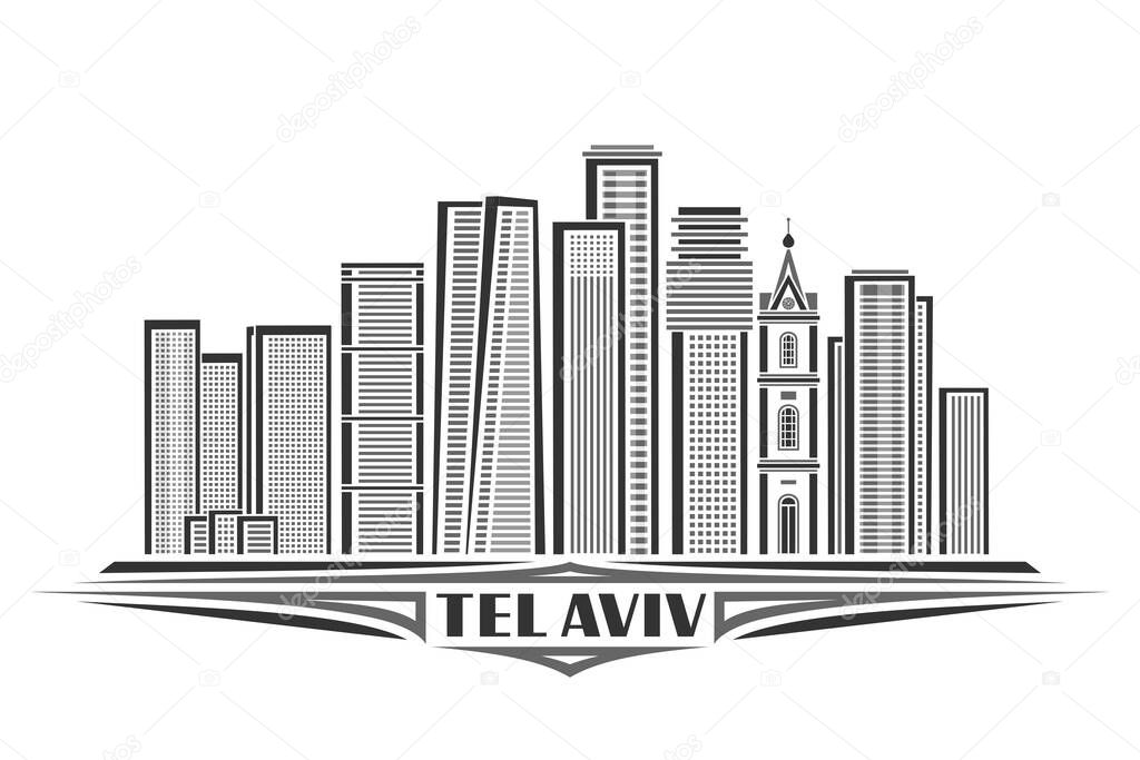 Vector illustration of Tel Aviv, monochrome horizontal card with linear design famous israel city scape, black urban line art concept with unique brush lettering for text tel aviv on white background