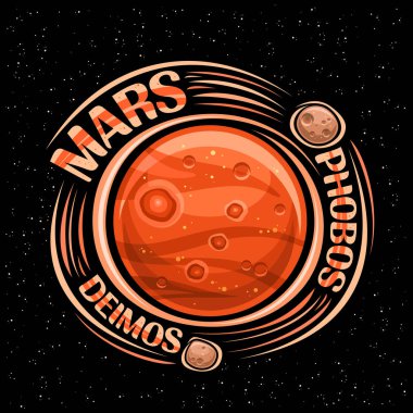 Mars 'ın vektör logosu, dönen uyduları olan Mars gezegenli fantezi kozmo baskısı kraterleri ve dağları olan gezegen yüzeyi, karanlık yıldızlı arka planda dekoratif turuncu metin marları, fobolar ve şeytanlar.