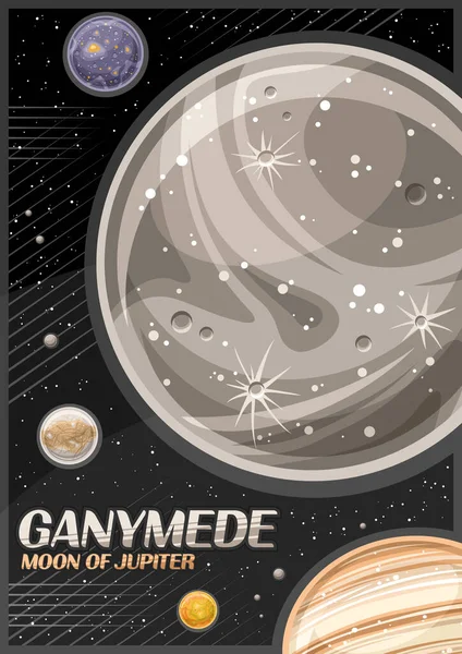 Vector Poster Ganymede Vertical Banner Illustration Rotating Moon Ganymede Cartoon — Stock Vector