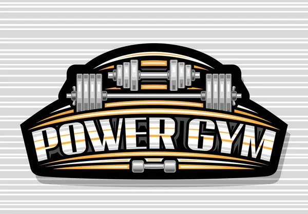 Logo Vectoriel Pour Power Gym Enseigne Décorative Sombre Avec Illustration — Image vectorielle