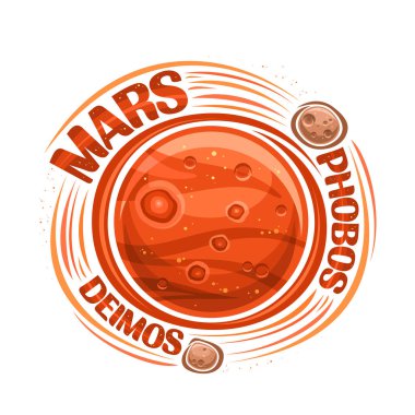 Mars için vektör logosu, dönen uyduları olan Mars gezegenli dekoratif kozmo baskısı, kraterleri ve dağları olan gezegen yüzeyi, beyaz arkaplandaki metinler, fobolar ve deimolar için benzersiz harfler.