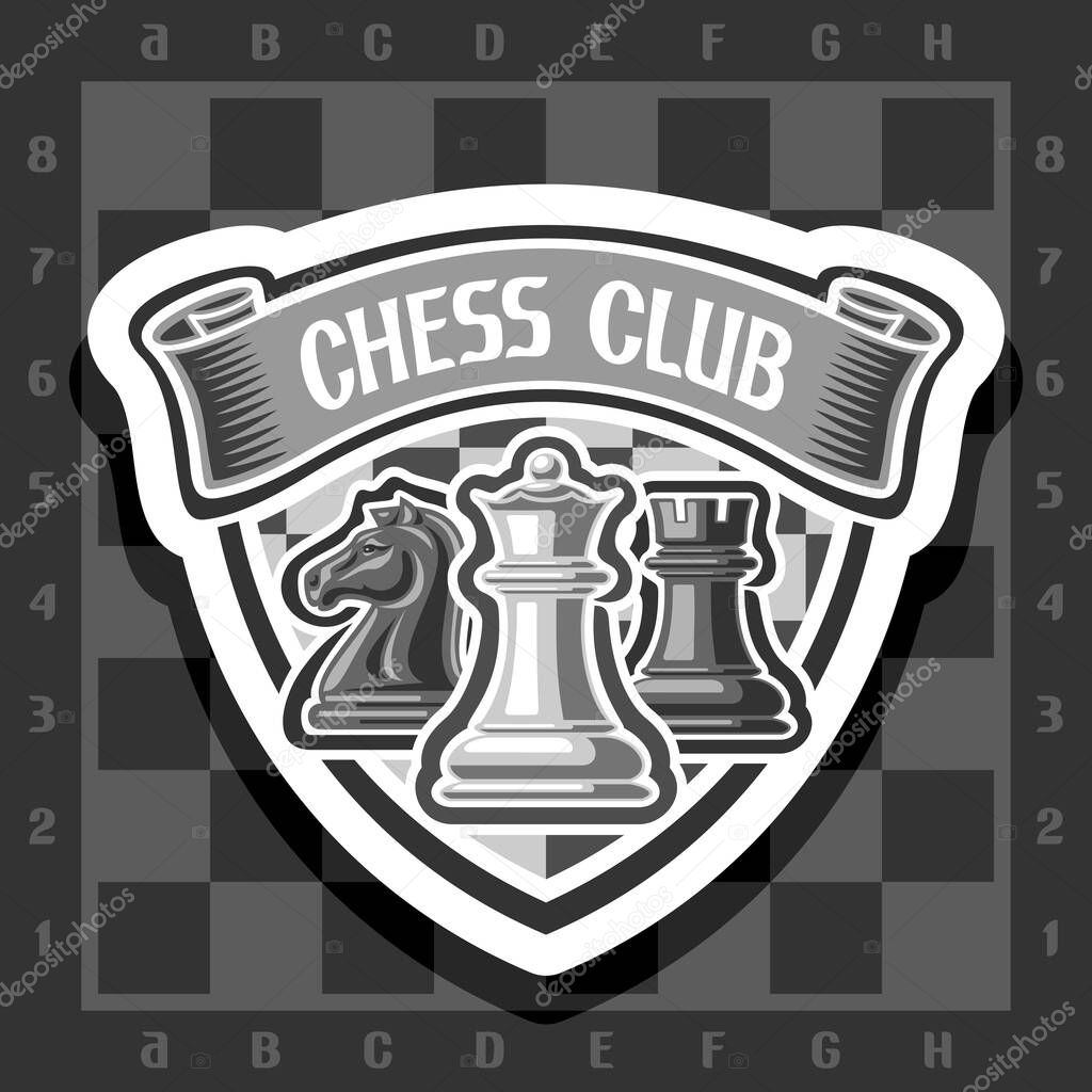 Vector logo for Chess Club, decorative signboard with black and white illustration of chess pieces and ribbon with words chess club on grey checkered background