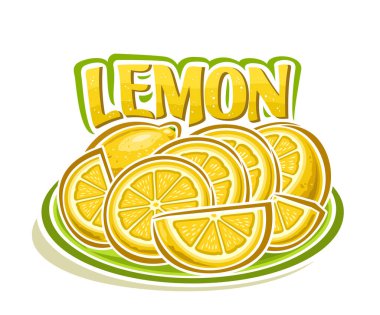 Lemon için vektör logosu, sarı limon kompozisyonu ile yatay dekoratif poster, yeşil tabakta doğranmış taze meyveler ve beyaz arka planda sarı metin limonu için eşsiz fırça harfleri