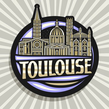 Toulouse için vektör logosu, gece gökyüzü arkaplanı üzerinde toulouse şehir manzarasının detaylı resimleriyle siyah dekoratif etiket, metin toulouse için eşsiz fırça harfleriyle sanat tasarımı buzdolabı mıknatısı