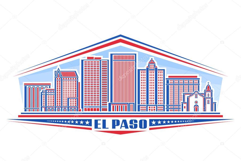Vector illustration of El Paso, horizontal decorative sign with linear design city scape of United States on day sky background, urban patriotic line art concept with unique lettering for text el paso
