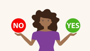 Kafası karışmış sıradan bir kadın karar veriyor evet ya da hayır.