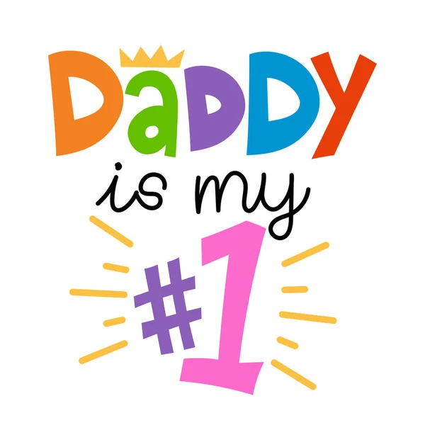 Papa Ist Meine Nummer Eins Schöne Vatertagsgrüßkarte Mit Handgeschriebenem Schriftzug — Stockvektor