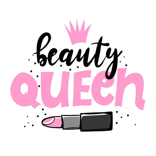 Beauty Queen Cartel Tipográfico Dibujado Mano Texto Manuscrito Conceptual Guión — Archivo Imágenes Vectoriales