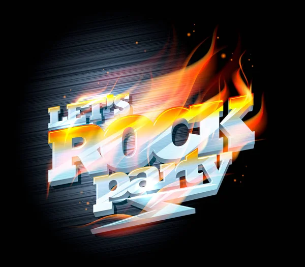 Let Rock Party Vector Lettering Banner Metal Burning Text — Stock Vector