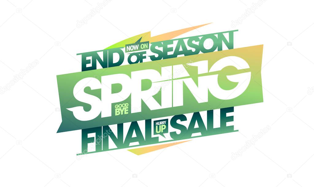 Spring final sale, end of season, vector poster or banner template